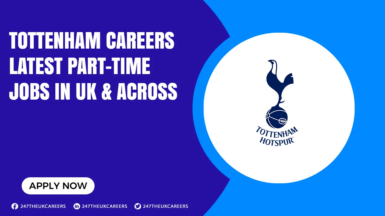 Where to search for tottenham hotspur jobs openings this week
