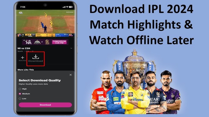 indian premier league highlights download? 3 quick methods for offline viewing!