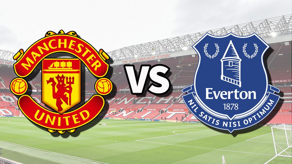 Watch Everton FC v Manchester United where? Top places to stream the match now.