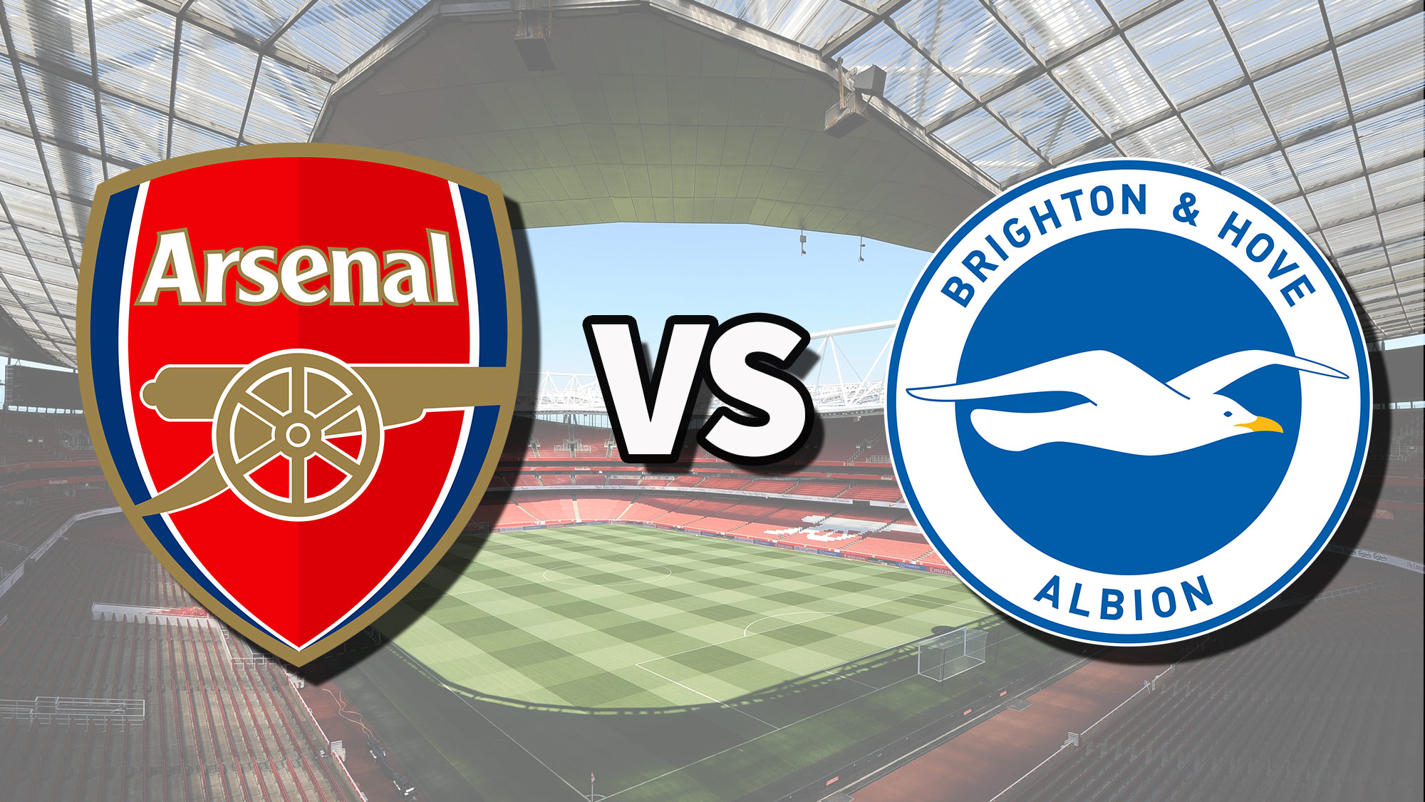 How to Watch Arsenal vs Brighton & Hove Albion FC Matches Quick Guide Stream Live