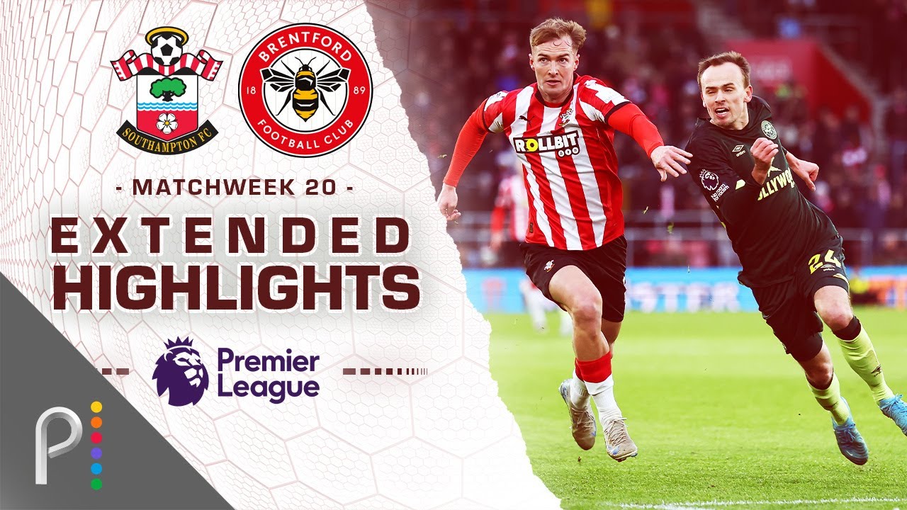 Southampton vs Brentford Timeline Video? Watch All Goals & Action Now!