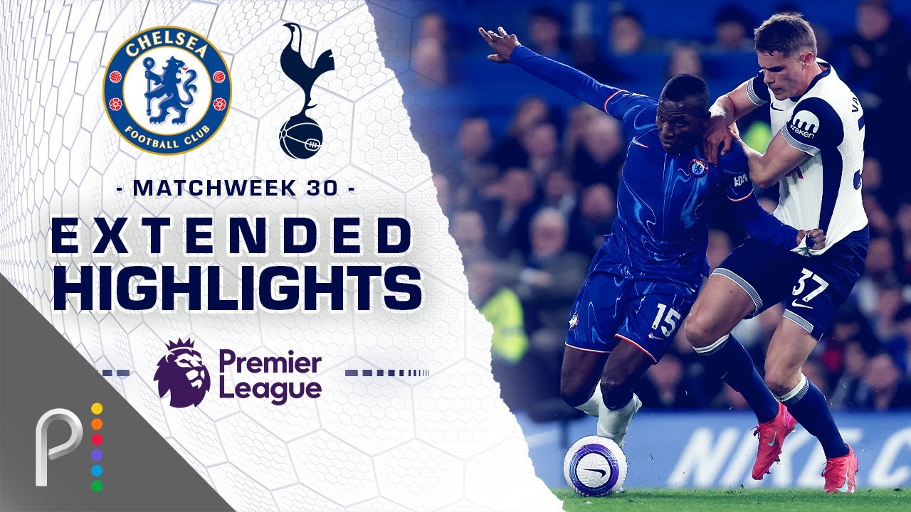 Chelsea Spurs Premier League Highlights 5 Top Plays You Must See
