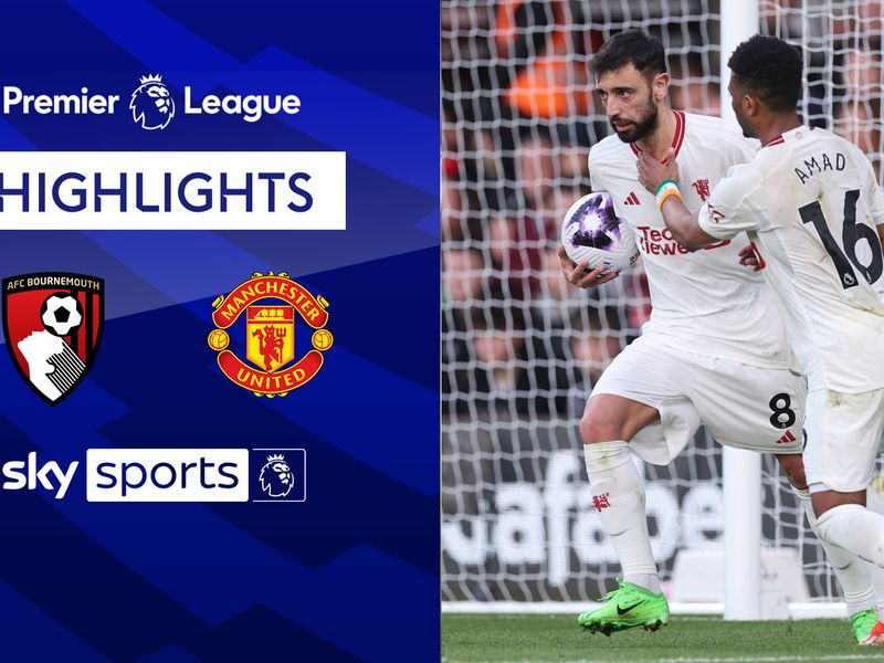 See Manchester United FC and Bournemouth Standings Before Next Game