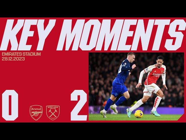 Arsenal vs West Ham Timeline Dont Miss Key Moments